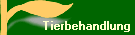 Tierbehandlung