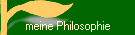 meine Philosophie